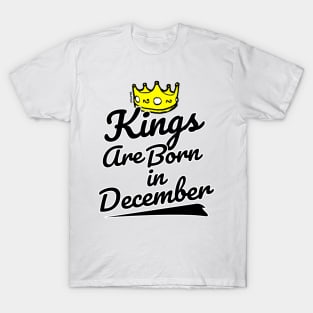 Kings are Born In December T-Shirt